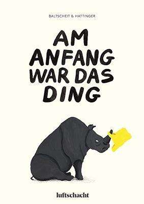 Cover for Baltscheit · Baltscheit:am Anfang War Das Ding (Book)