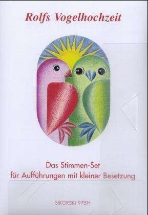 Rolfs Vogelhochzeit,stimme - Rolf Zuckowski - Bøger -  - 9783935196413 - 