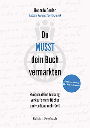 Cover for Honorée Corder · Du MUSST dein Buch vermarkten (Bok) (2024)