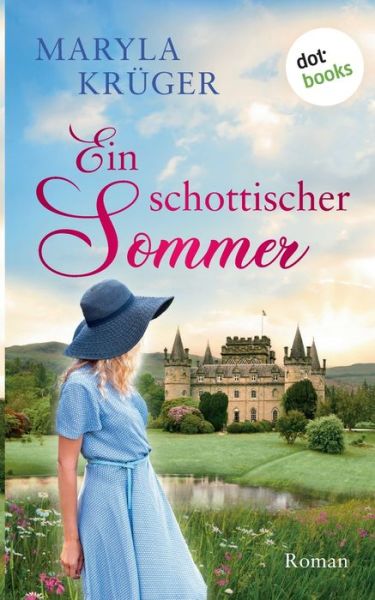 Cover for Maryla Kruger · Ein schottischer Sommer: Roman (Paperback Book) (2020)