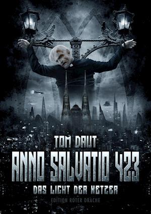 Cover for Tom Daut · Anno Salvatio 423 (Book) (2022)