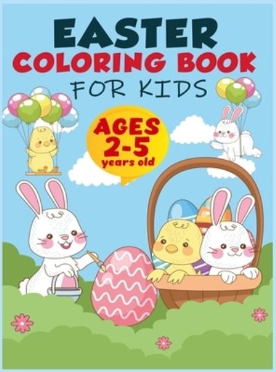 Cover for Magical Coloring · Easter Coloring Book For Kids Ages 2-5 (Hardcover Book) (2021)