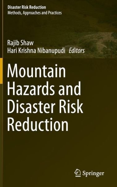 Cover for Hari Krishna Nibanupudi · Mountain Hazards and Disaster Risk Reduction - Disaster Risk Reduction (Inbunden Bok) [2015 edition] (2014)