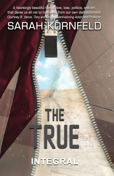 The True - Sarah Kornfeld - Livres - Integral Publishers - 9786069926413 - 31 août 2021