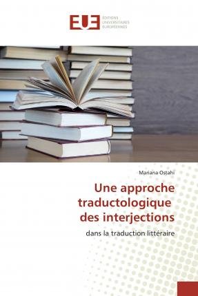 Cover for Ostahi · Une approche traductologique des (Bog) (2019)