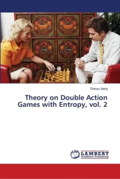 Cover for Jiang · Theory on Double Action Games wit (Book) (2018)