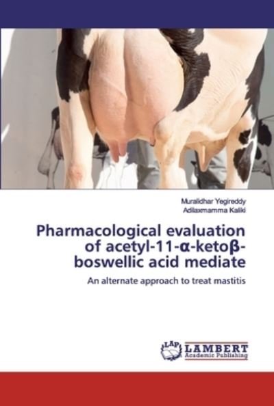 Cover for Yegireddy · Pharmacological evaluation of (Bog) (2019)