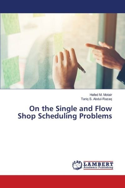 Cover for Motair · On the Single and Flow Shop Sche (Book) (2020)