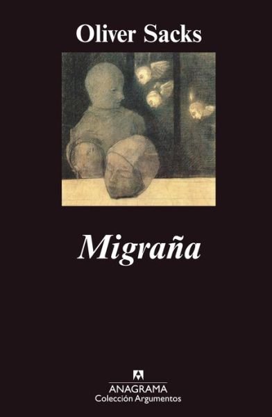 Cover for Oliver Sacks · Migrana (Pocketbok) [Spanish, Unknown edition] (1997)