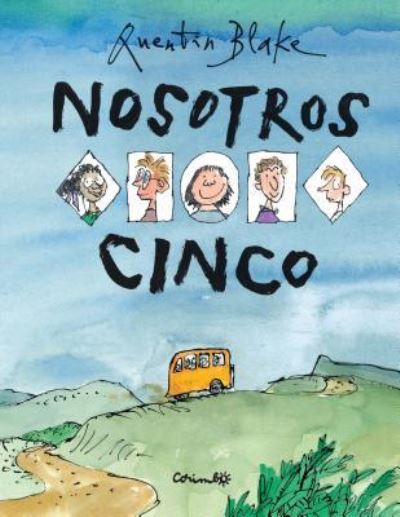 Cover for Quentin Blake · Nosotros cinco (N/A) [1.a edici?n. edition] (2016)