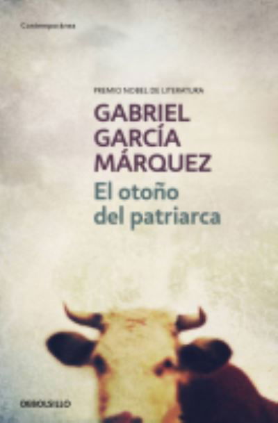 El otono del patriarca - Gabriel Garcia Marquez - Bøker - Plaza & Janes S.A. - 9788497592413 - 8. mai 1997