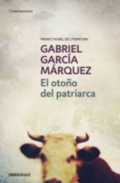 Cover for Gabriel Garcia Marquez · El otono del patriarca (Taschenbuch) [2? ed edition] (1997)