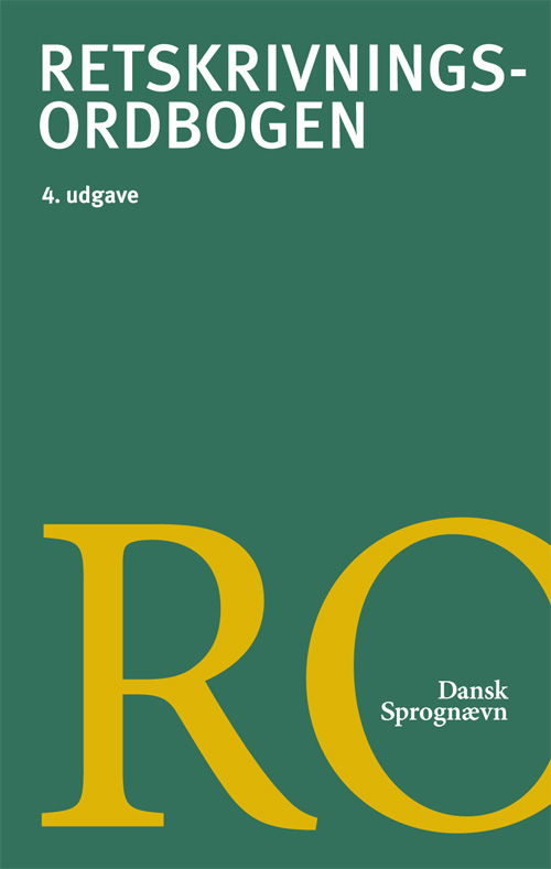 Cover for Dansk Sprognævn · Retskrivningsorbogen: Retskrivningsordbogen, 4.udg. (Bound Book) [4e uitgave] [Indbundet] (2012)