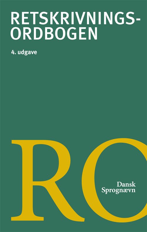 Cover for Dansk Sprognævn · Retskrivningsorbogen: Retskrivningsordbogen, 4.udg. (Bound Book) [4th edition] [Indbundet] (2012)