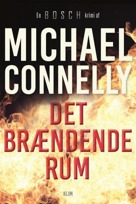 Cover for Michael Connelly · Bosch: Mordbrand (Heftet bok) [1. utgave] (2016)