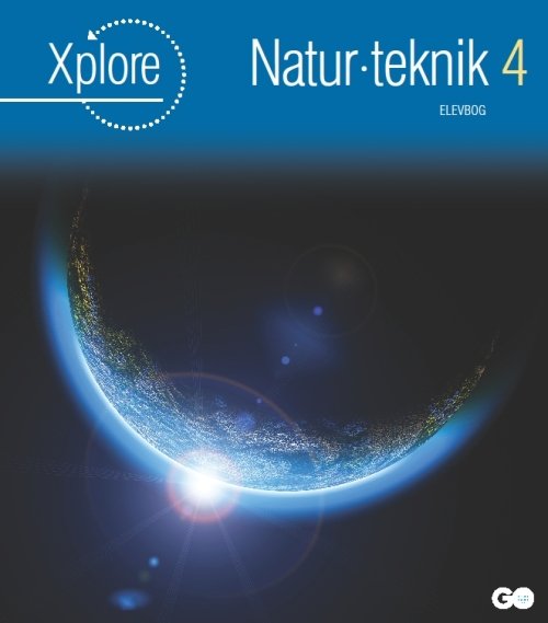 Cover for Per Nordby Jensen og Nielsh Lyhne-Hansen · Xplore Natur / teknologi: Xplore Natur / teknologi 4 Elevbog (Poketbok) [1:a utgåva] (2011)