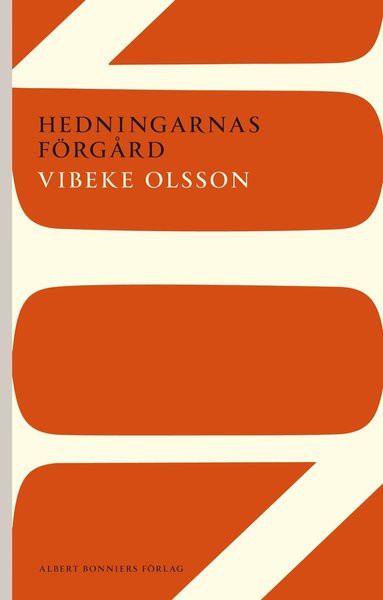 Cover for Vibeke Olsson · AB POD: Hedningarnas förgård (Book) (2012)