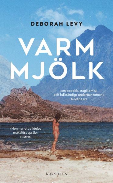 Cover for Deborah Levy · Varm mjölk (Paperback Book) (2020)