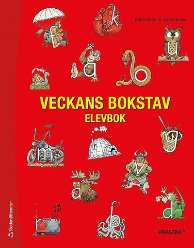 Cover for Görel Hydén · Veckans bokstav Elevbok (Bok) (2012)