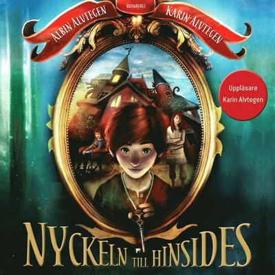 Cover for Karin Alvtegen · Hinsides-trilogin: Nyckeln till Hinsides (Audiobook (MP3)) (2020)