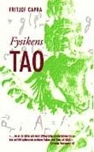 Cover for Fritjof Capra · Fysikens Tao : ett utforskande av parallellerna mellan modern fysik och öst (Paperback Book) (2000)