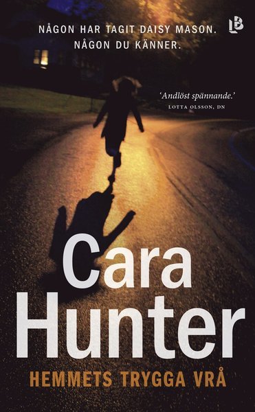 Cover for Cara Hunter · Adam Fawley: Hemmets trygga vrå (Pocketbok) (2018)