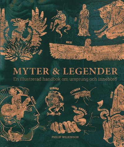 Cover for Philip Wilkingson · Myter &amp; legender (Hardcover Book) (2025)
