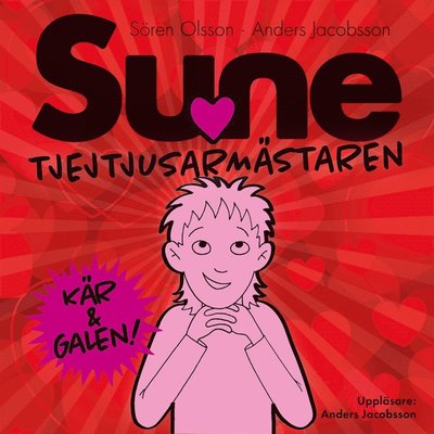 Cover for Sören Olsson · Sune: Tjejtjusarmästaren Sune (Audiobook (MP3)) (2016)