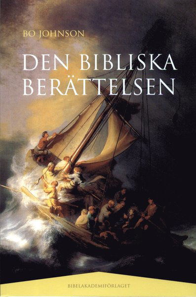 Cover for Bo Johnson · Den bibliska berättelsen (Paperback Book) (2011)