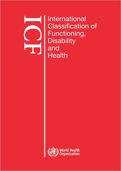 Cover for World Health Organization · International classification of functioning, disability and health (Pocketbok) [Large print edition] (2009)