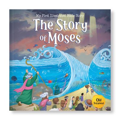 Story of Moses - Wonder House Books - Books - Prakash Book Depot - 9789354407413 - February 28, 2023