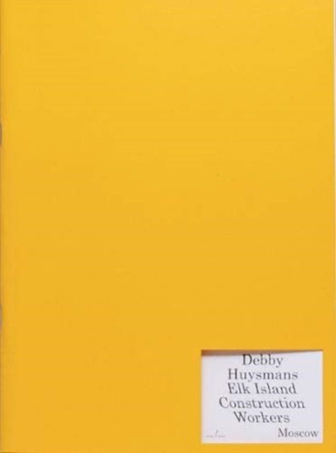 Cover for Debby Huysmans · Elk Island Construction Workers (Paperback Book) (2016)