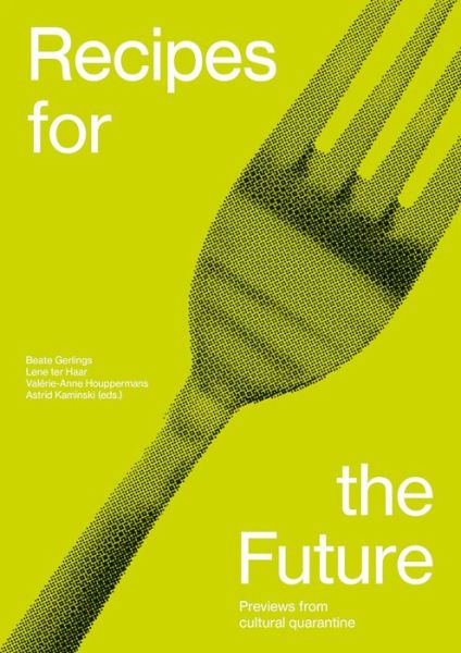 Cover for Cees Nooteboom · Recipes for the Future (Paperback Book) (2020)