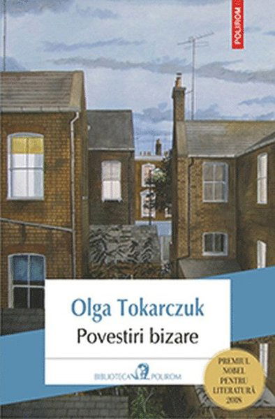 Cover for Olga Tokarczuk · Povestiri bizare (Bog) (2020)