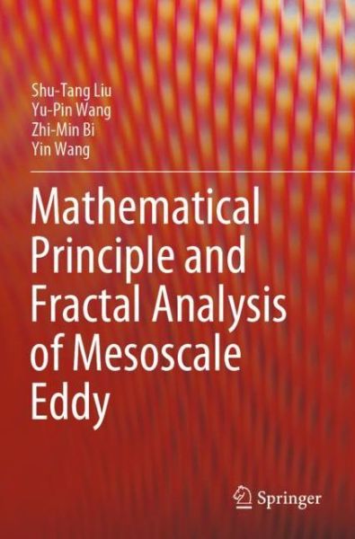 Cover for Shu-Tang Liu · Mathematical Principle and Fractal Analysis of Mesoscale Eddy (Paperback Book) [1st ed. 2021 edition] (2022)