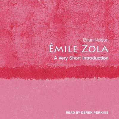 Cover for Brian Nelson · Emile Zola (CD) (2021)