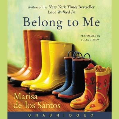 Cover for Marisa de los Santos · Belong to Me (CD) (2021)