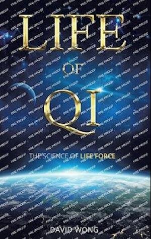 Cover for David Wong · Life of Qi (Book) (2022)