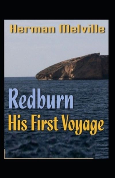 Cover for Herman Melville · Redburn-Classic Original: Illustrated Edition (Paperback Book) (2021)