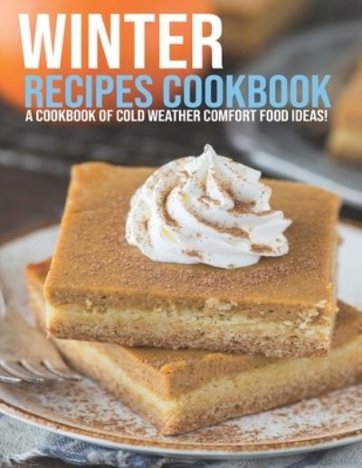 Cover for Jovan A Banks · Winter Recipes Cookbook (Pocketbok) (2021)