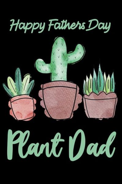 Cover for Masson Kj Cookes · Happy Fathers Day Plant Dad (Paperback Book) (2020)