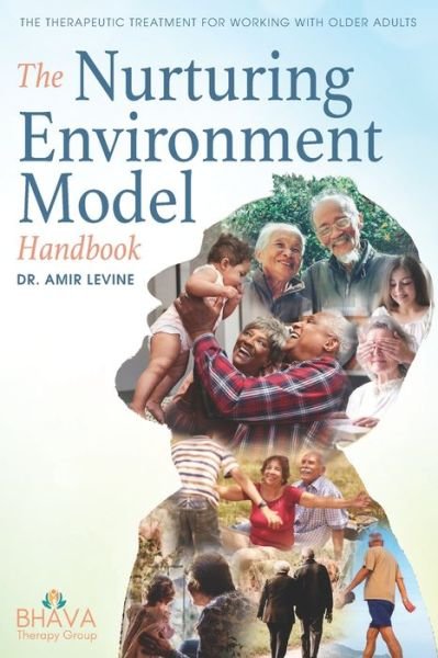 Cover for Amir Levine · The Nurturing Environment Model Handbook (Paperback Bog) (2020)