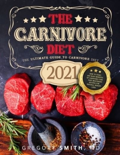 Cover for Independently Published · The Carnivore Diet (Taschenbuch) (2021)