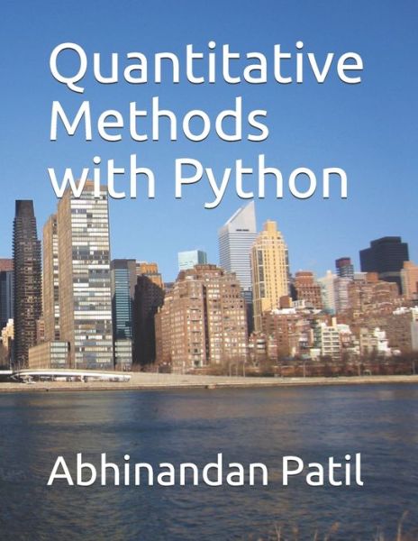 Cover for Abhinandan H Patil · Quantitative Methods with Python (Taschenbuch) (2021)