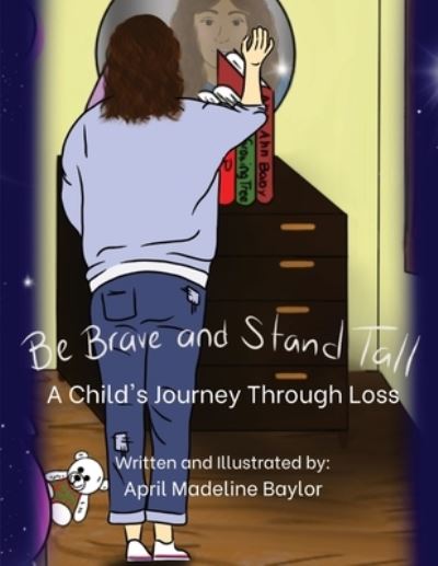 Cover for April Baylor · Be Brave and Stand Tall (Book) (2023)