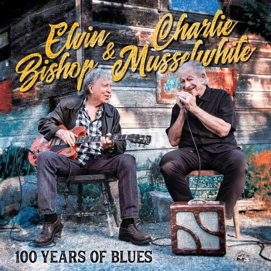 Cover for Elvin &amp; Charlie Musselwhite Bishop · 100 Years Of Blues (LP) (2022)