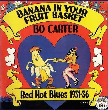 Cover for Bo Carter · Banana in Your Fruit Basket: Red Hot Blues 1931-36 (LP) (2024)