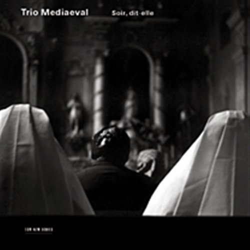 Cover for Trio Mediaeval · Soir Dit-elle (CD) (2004)