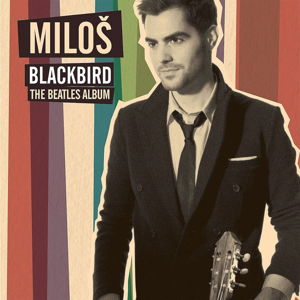 Cover for Milos · Blackbird (LP) (2016)