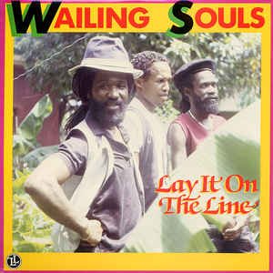Cover for Wailing Souls · Lay It on the Line (LP)